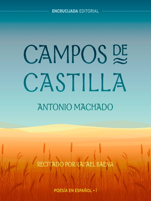 Title details for Campos de Castilla by Antonio Machado - Available
